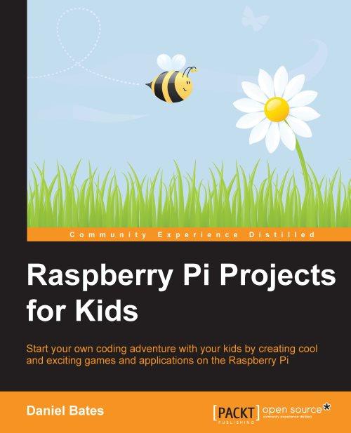 Livre électronique gratuit de Packt aujourd'hui - Projets Raspberry Pi pour les enfants