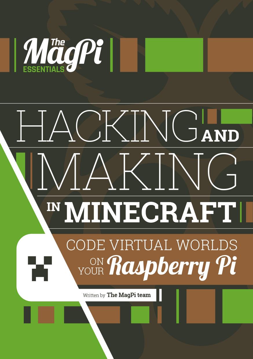 Le nouveau livre MagPi Essentials se concentre sur Minecraft sur le Raspberry Pi