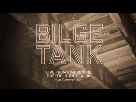 Nouvel épisode de Pimoroni's Bilge Tank maintenant en ligne 1 Nouvel épisode de Pimoroni's Bilge Tank maintenant en ligne