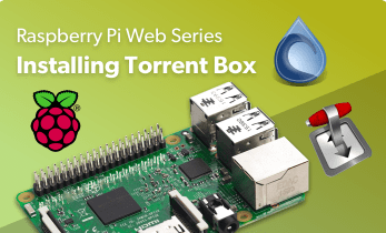 Comment faire une boîte torrent Raspberry Pi