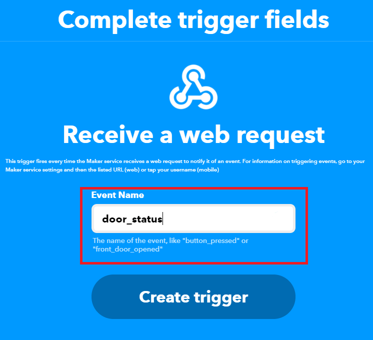 IFTTT Créez votre applet recevez une requête web