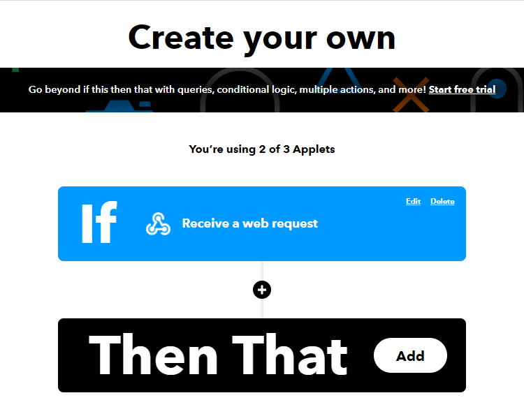 IFTTT Créez votre applet créez la vôtre