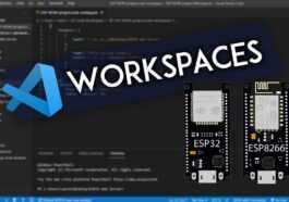Espaces de travail VS Code avec les projets ESP32 et ESP8266