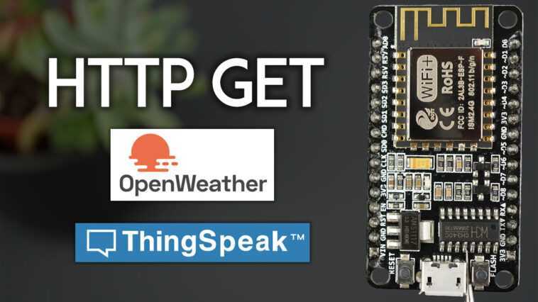 ESP8266 NodeMCU HTTP GET avec Arduino IDE (OpenWeatherMap.org et ThingSpeak) 1 ESP8266 NodeMCU HTTP GET avec Arduino IDE (OpenWeatherMap.org et ThingSpeak)