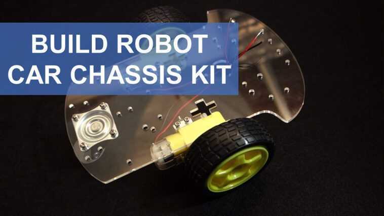 Construire un kit de châssis de voiture robot Arduino 1 Construire un kit de châssis de voiture robot Arduino