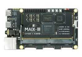 Le kit de développement Sipeed Maix-III comprend le SoC AXERA AX620A pour les applications de vision IA