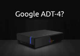 Google ADT-4 pourrait être un kit de développement Android TV hybride avec des tuners TV ATSC 3.0 et DVB-S2