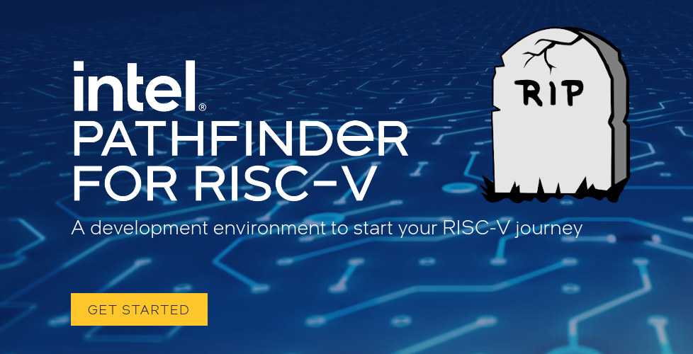 Intel tue PathFinder IDE pour les processeurs RISC-V