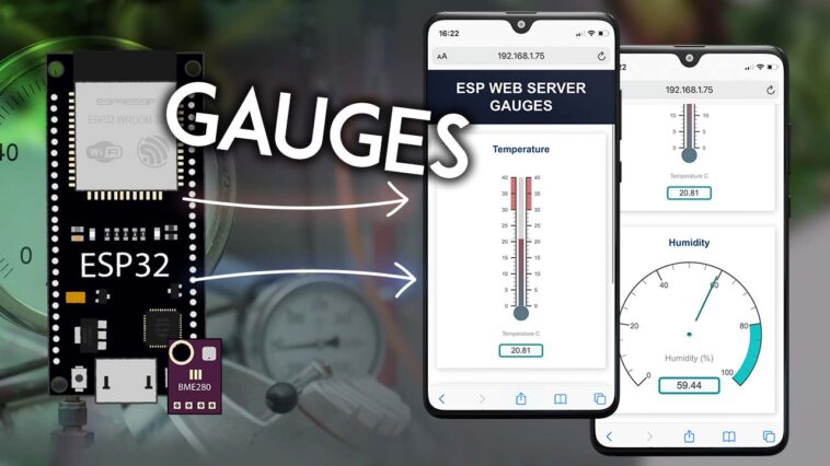 Serveur Web ESP32 : afficher les lectures des capteurs dans les jauges 1 Serveur Web ESP32 : afficher les lectures des capteurs dans les jauges