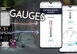 Serveur Web ESP8266 : afficher les lectures des capteurs dans les jauges