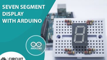 Arduino 7 Segment Display Tutorial