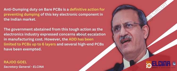 Comment la nouvelle taxe antidumping (ADD) va-t-elle impacter la fabrication de PCB en Inde 4 Rajoo Goel, Secrétaire général, Electronic Industries Association of India (ELCINA)
