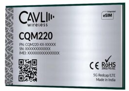 Le module CQM220 5G RedCap de Cavli est disponible dans les formats LGA, M.2 et mPCIe