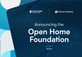 L'Open Home Foundation gérera Home Assistant, ESPHome, Zigpy parmi plus de 240 projets open source Smart Home 28 Open Home Foundation