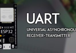 ESP32 UART - Communication série, envoi et réception de données (Arduino IDE)