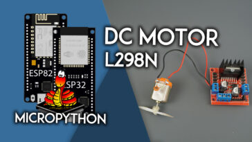 MicroPython : moteur à courant continu ESP32/ESP8266 (pilote L298N