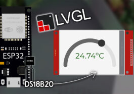 ESP32 avec LVGL : affiche les lectures du capteur DS18B20 sur un écran LCD TFT