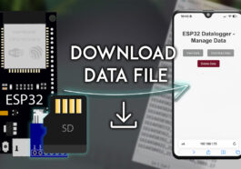 Enregistreur de données ESP32 : télécharger le fichier de données via le serveur Web (Arduino IDE)