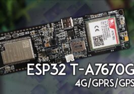 Part de démarrage Lilygo TTGO T-A7670G ESP32 (4G, GPRS et GPS)