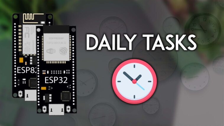 ESP32 / ESP8266: Exécutez la tâche quotidienne à un moment précis (Arduino IDE) 1 ESP32 / ESP8266: Exécutez la tâche quotidienne à un moment précis (Arduino IDE)