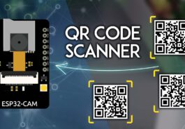 Lecteur / scanner de code QR ESP32-CAM (Arduino IDE)