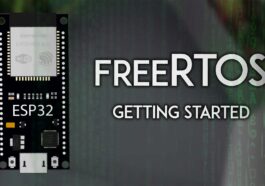 ESP32 avec Freertos (Arduino IDE) - Créer des tâches