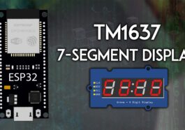 ESP32 : affichage TM1637 à 4 chiffres et 7 segments (Arduino)