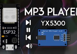 ESP32 avec lecteur MP3 YX5300/YX6300 (Arduino)