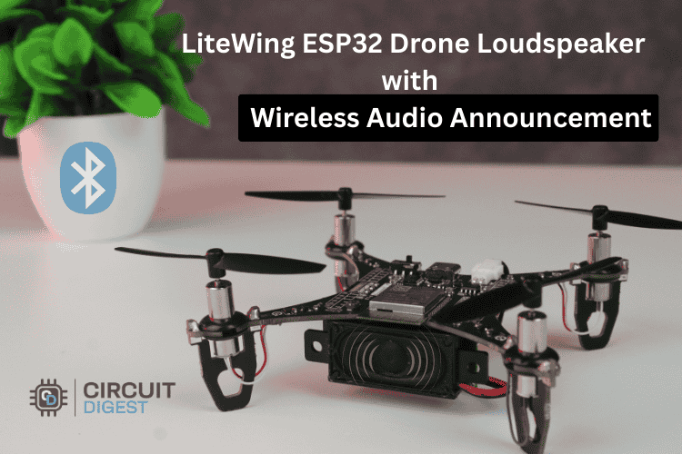 LiteWing ESP32 Drone Loudspeaker with Wireless Audio Announcement