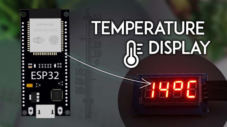 ESP32 : température sur l'affichage à 7 segments TM1637 (WeatherAPI)