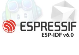 Espressif Announces ESP-IDF v6.0 Release