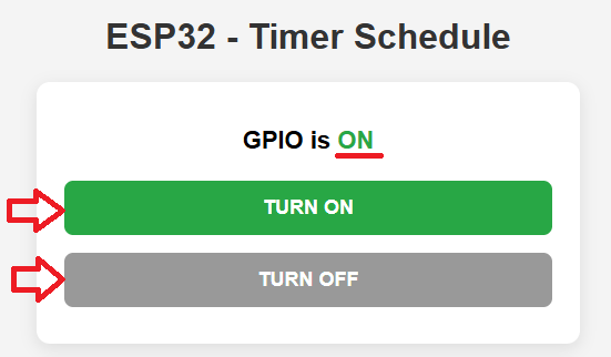 Serveur Web ESP32 : définir la programmation de la minuterie (Arduino IDE) 9 Programmation de la minuterie du serveur Web ESP32 Arduino IDE Allumer les boutons LED