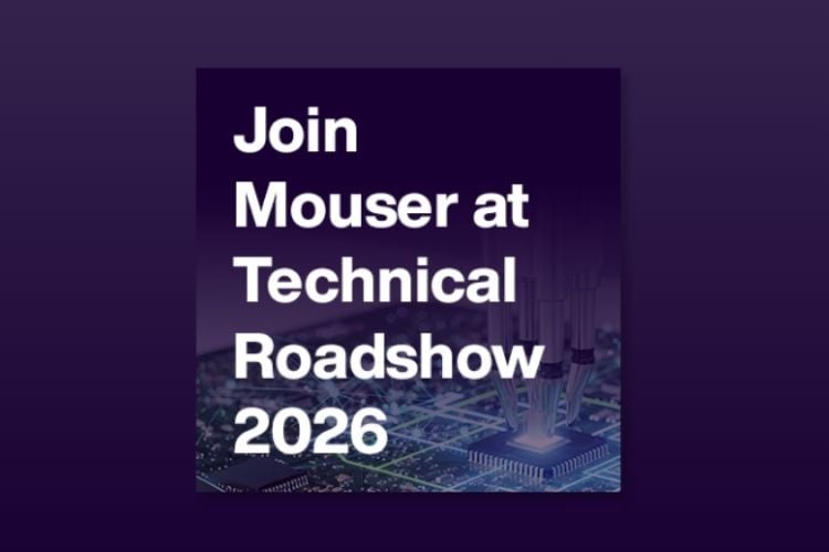 Mouser va lancer la 7e édition de sa tournée technique à Pune, Bangalore et Chennai 1 Mouser Technical Roadshow 2026
