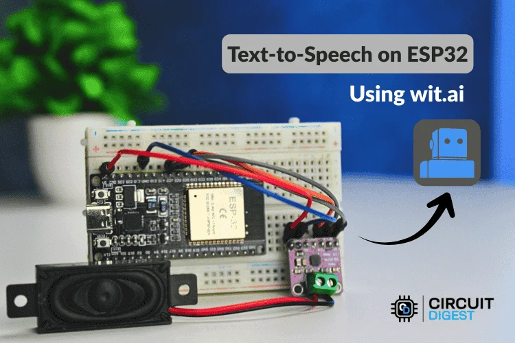 Créez une synthèse vocale ESP32 à l'aide de Wit.ai 1 Text-to-Speech on ESP32 using Wit.ai