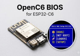 OpenC6 BIOS for ESP32 C6