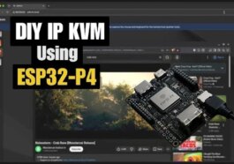 DIY IP KVM Built Using the ESP32-P4