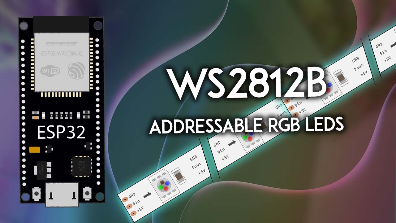 ESP32 : LED RVB adressables WS2812B (Neopixels) - Arduino IDE